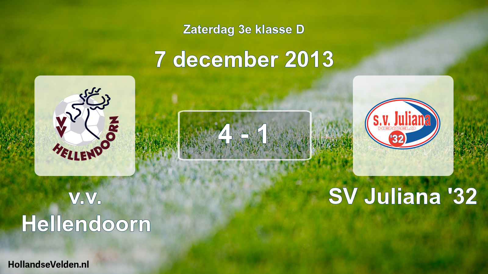 Total number of matches played: v.v. Hellendoorn - SV Juliana '32 4 - 1 (7 December 2013)