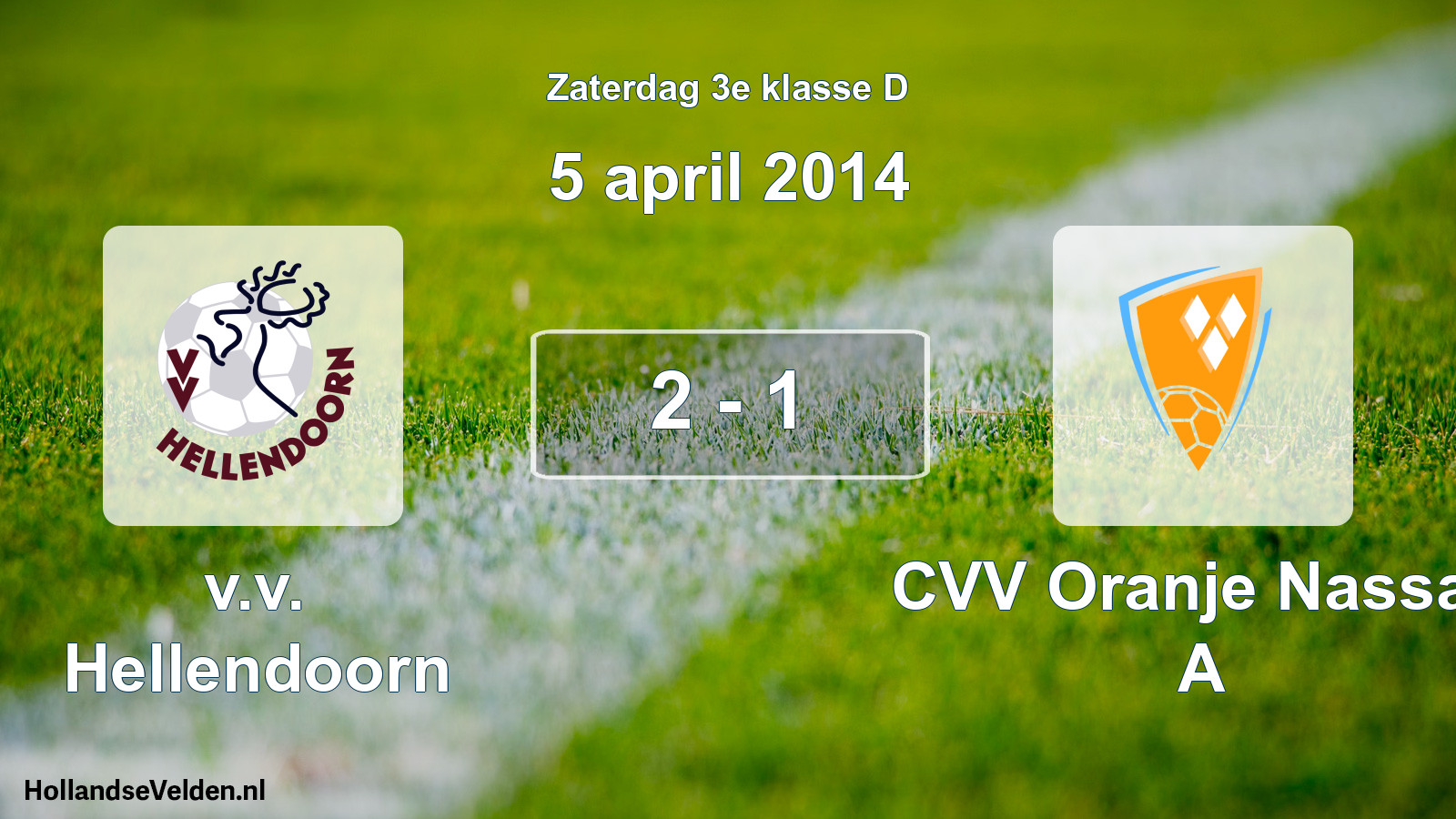 Total number of matches played: v.v. Hellendoorn - CVV Oranje Nassau A 2 - 1 (5 April 2014)