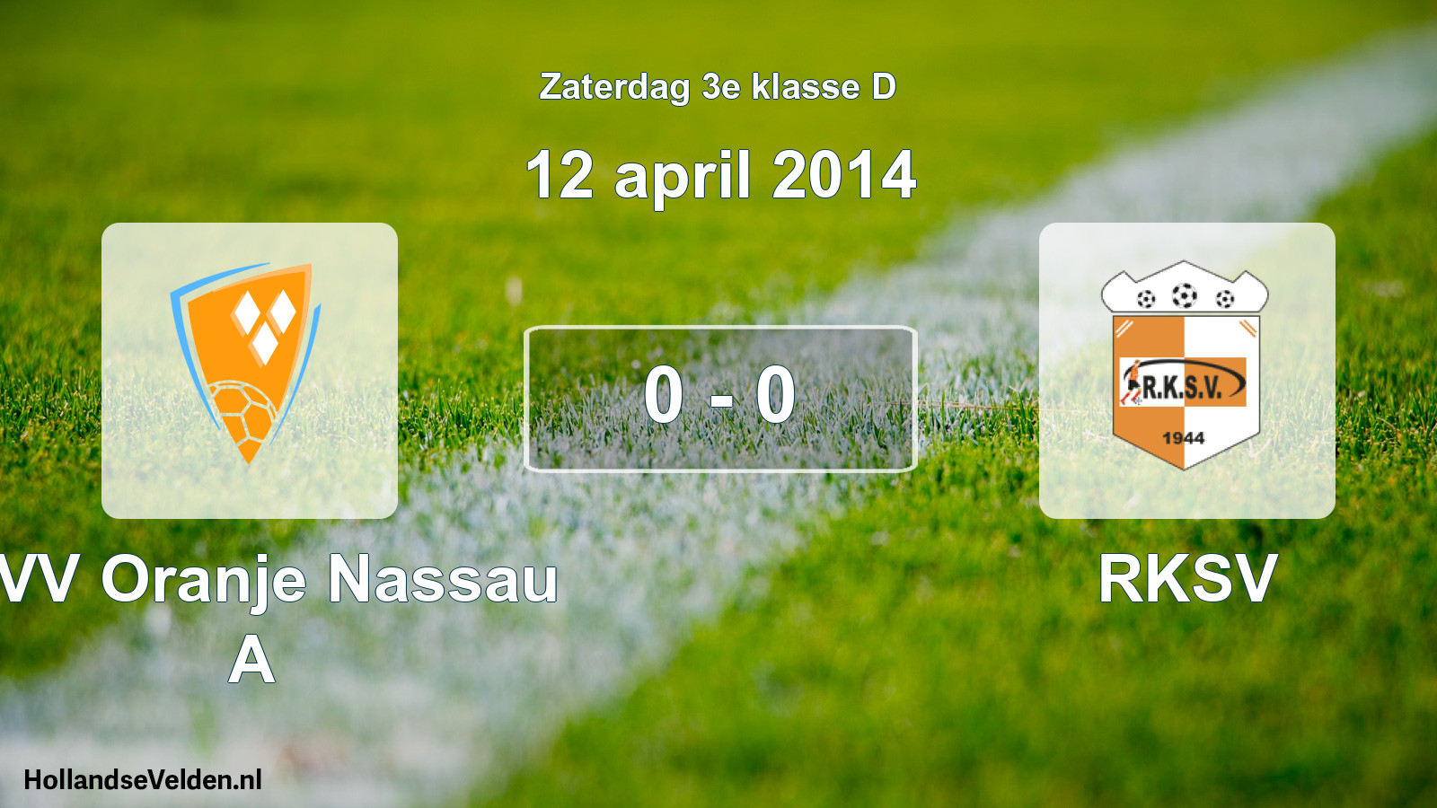 Total number of matches played: CVV Oranje Nassau A - RKSV 0 - 0 (12 April 2014)