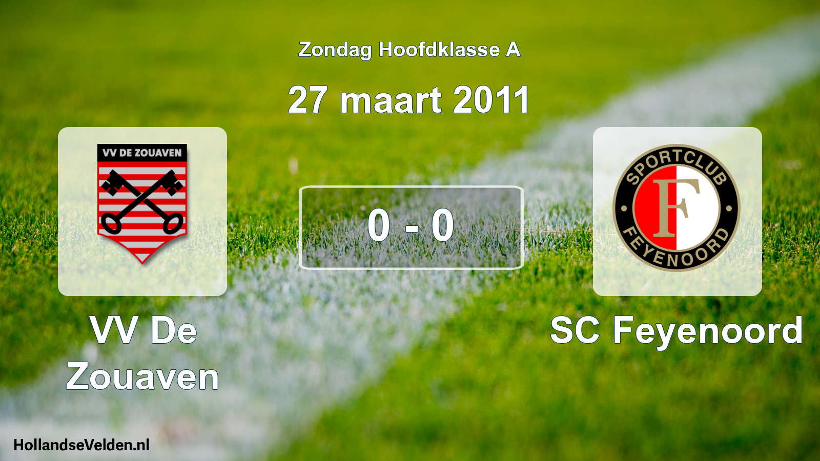 Total number of matches played: VV De Zouaven - SC Feyenoord 0 - 0 (27 March 2011)