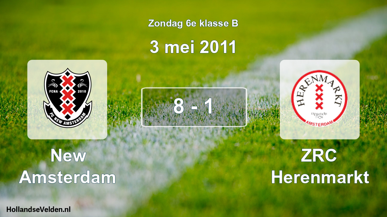 Total number of matches played: New Amsterdam - ZRC Herenmarkt 8 - 1 (3 May 2011)