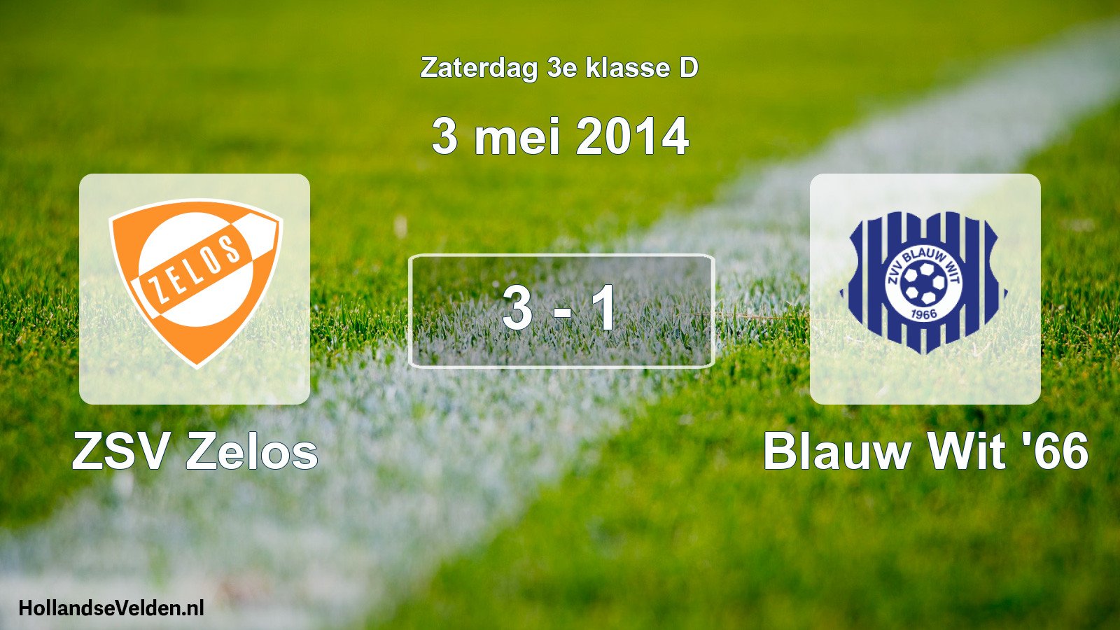 Total number of matches played: ZSV Zelos - Blauw Wit '66 3 - 1 (3 May 2014)