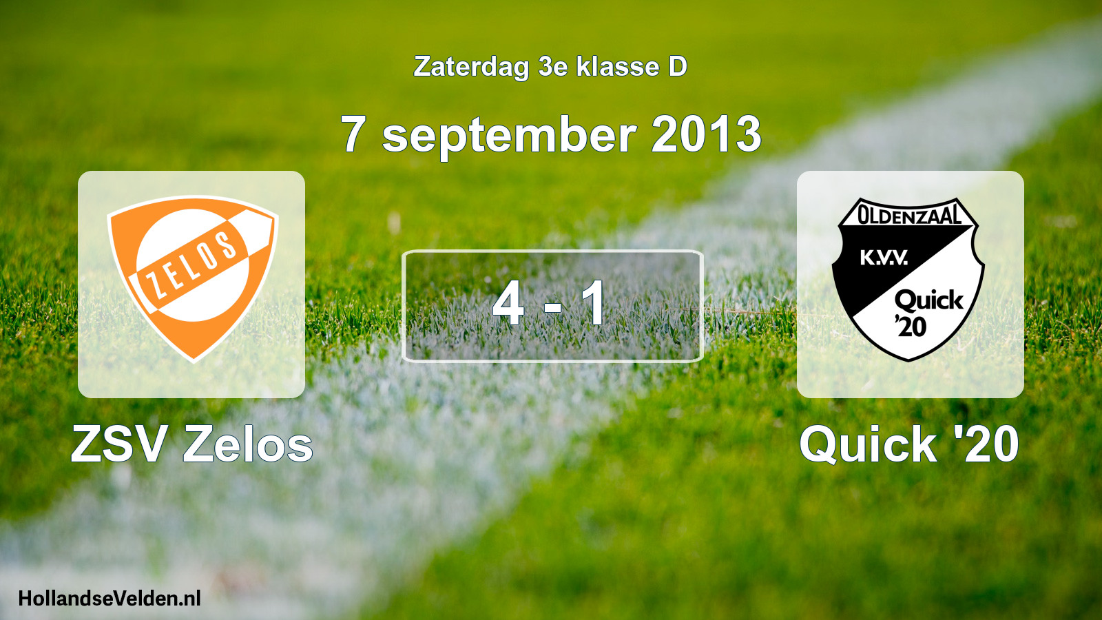 Total number of matches played: ZSV Zelos - Quick '20 4 - 1 (7 September 2013)