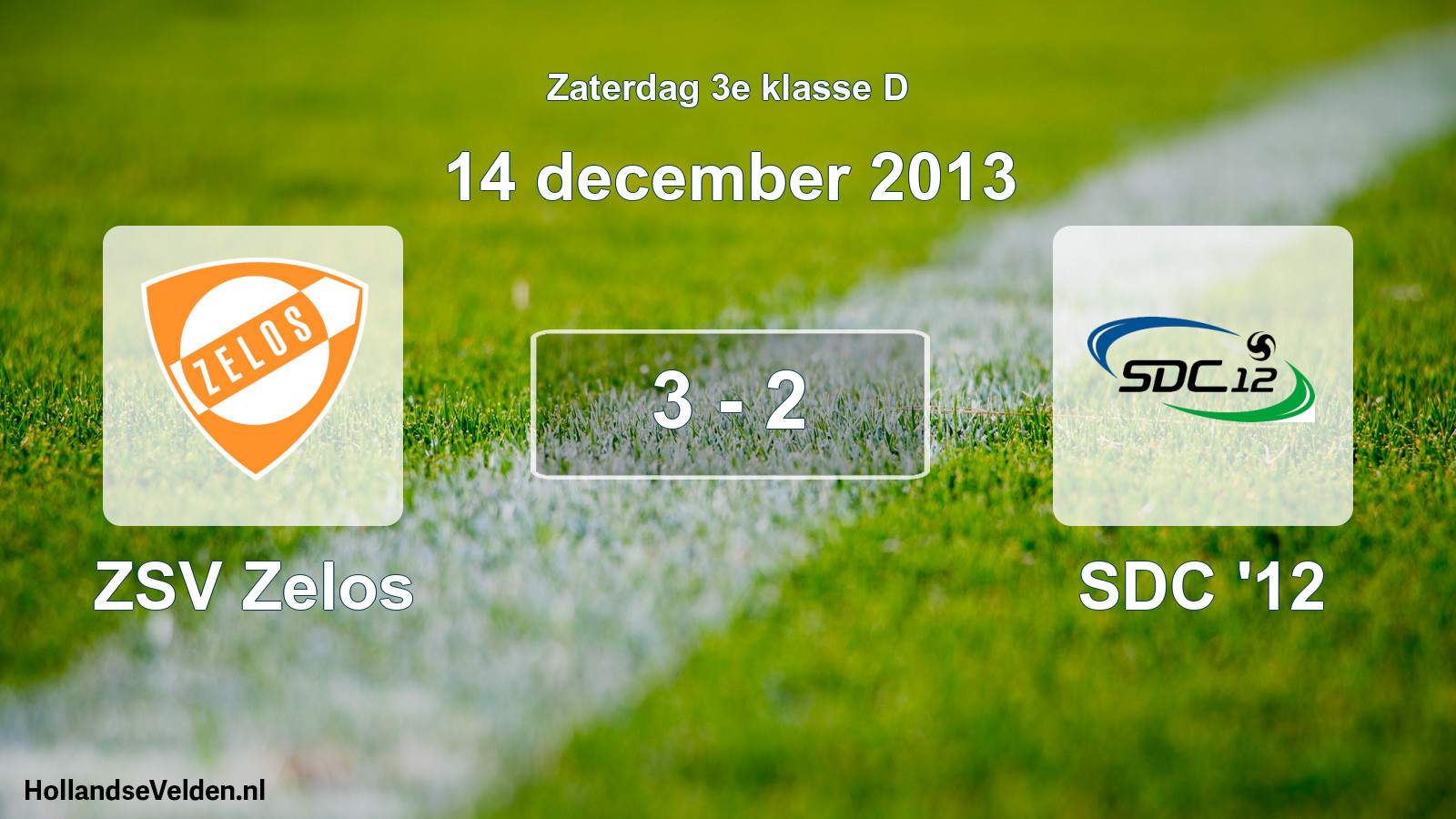 Total number of matches played: ZSV Zelos - SDC '12 3 - 2 (14 December 2013)