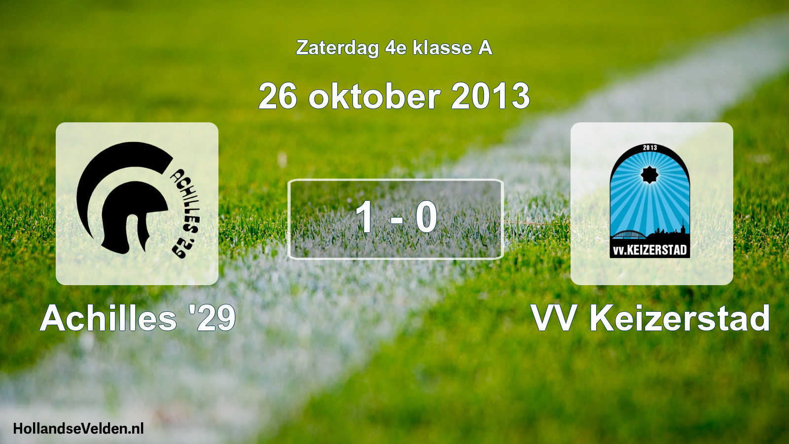 Total number of matches played: Achilles '29 - VV Keizerstad 1 - 0 (26 October 2013)