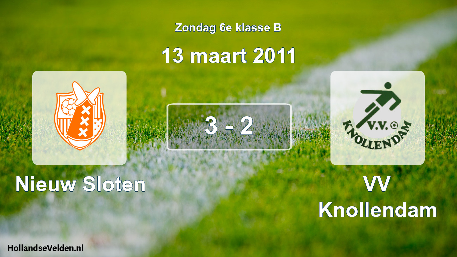 Total number of matches played: Nieuw Sloten - VV Knollendam 3 - 2 (13 March 2011)