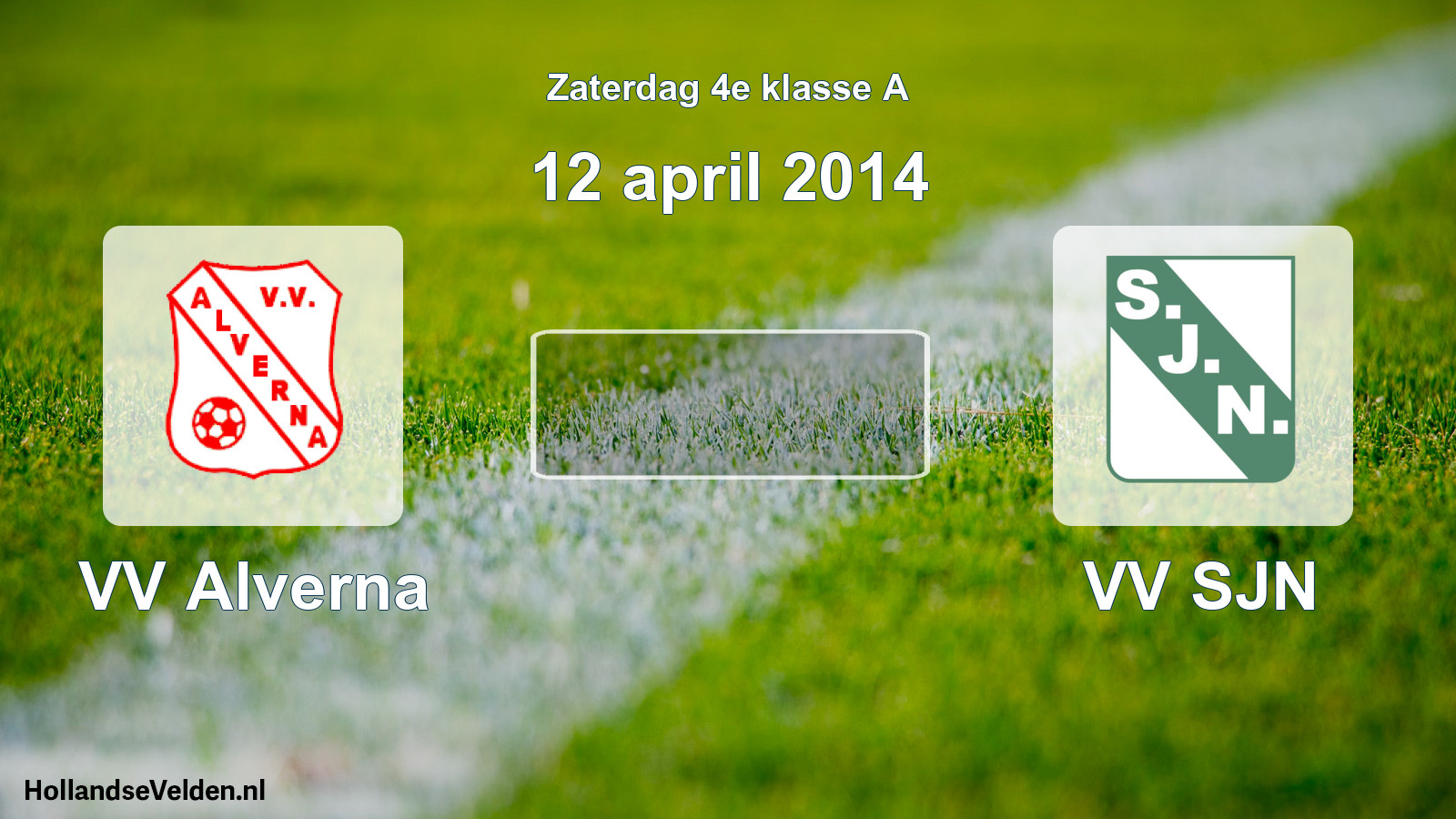 Scheduled Match: VV Alverna - VV SJN (12 April 2014)