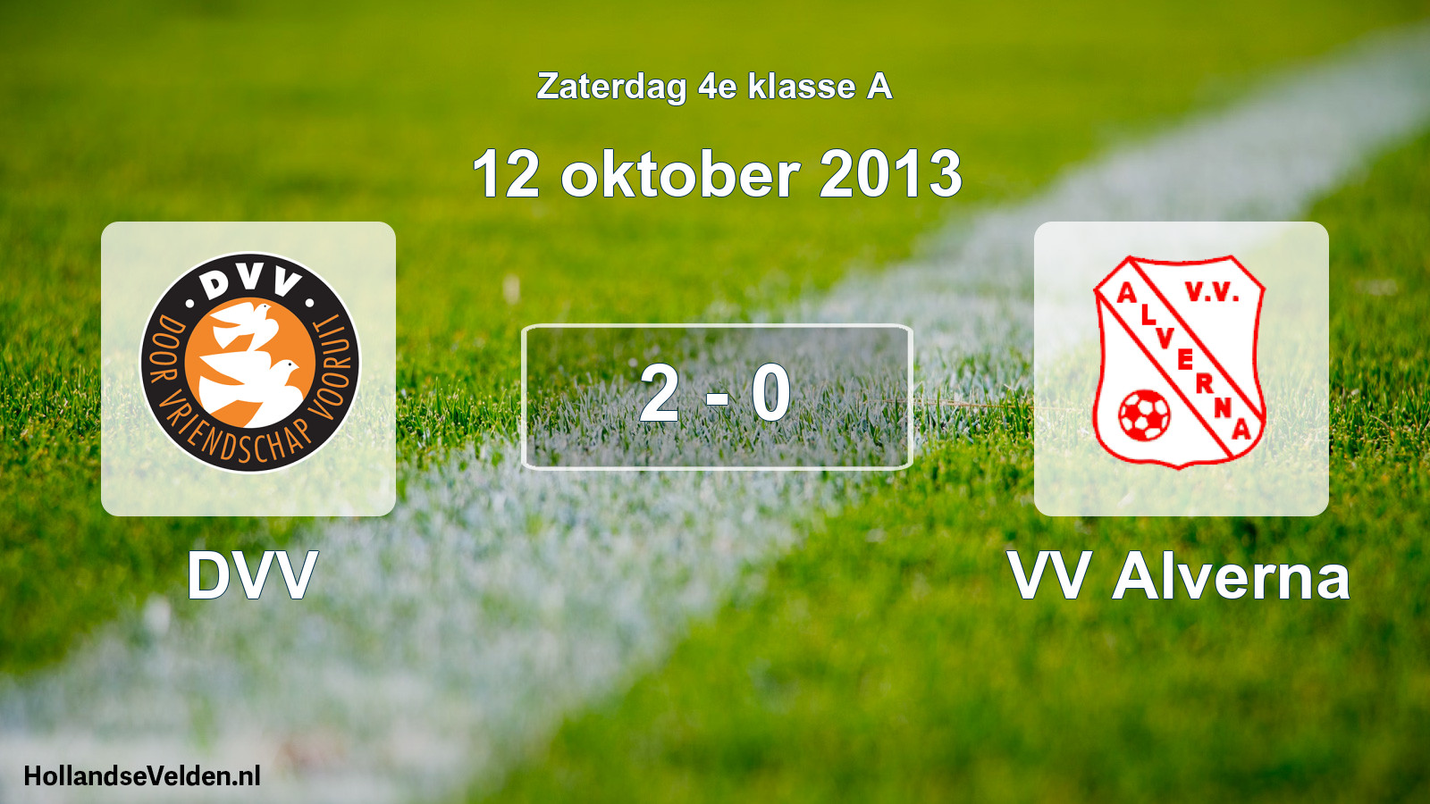 Total number of matches played: DVV - VV Alverna 2 - 0 (12 October 2013)