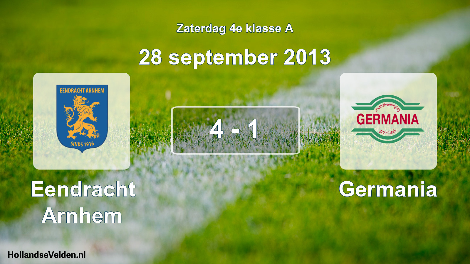Total number of matches played: Eendracht Arnhem - Germania 4 - 1 (28 September 2013)