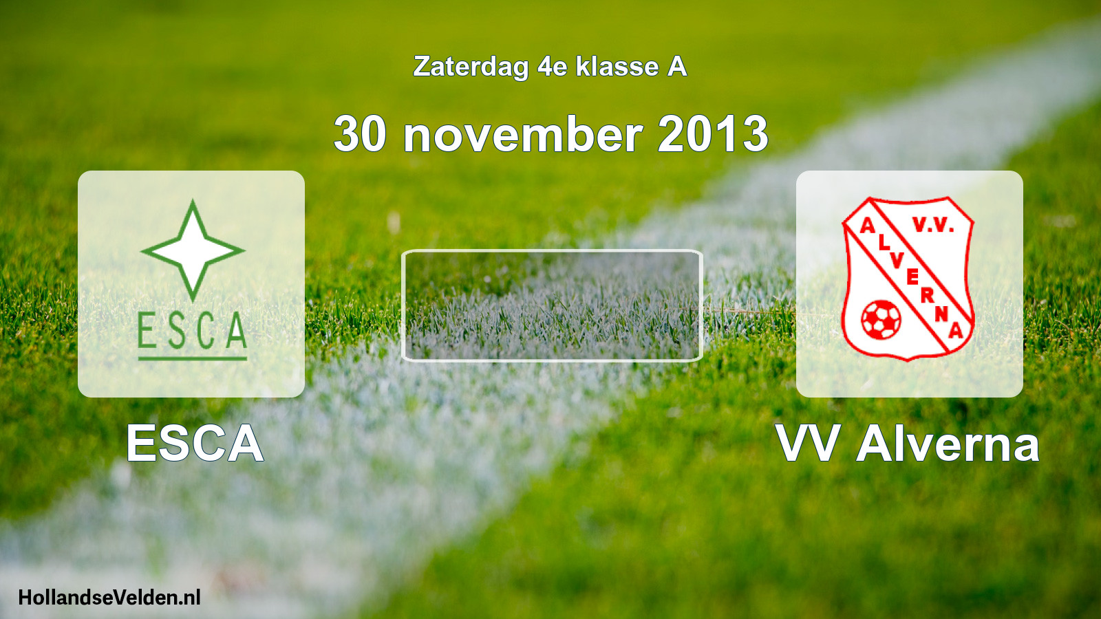 Scheduled Match: ESCA - VV Alverna (30 November 2013)