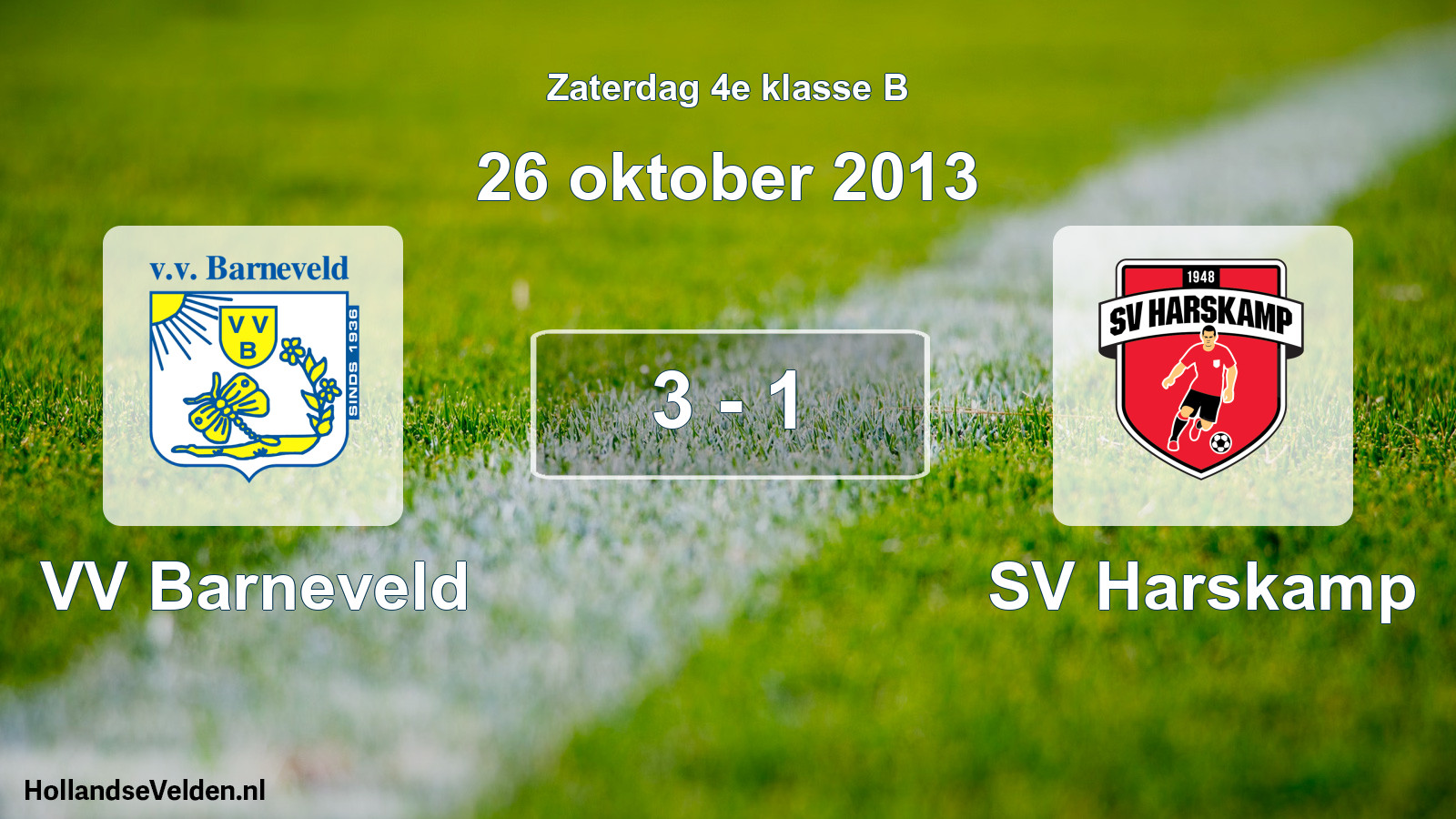 Total number of matches played: VV Barneveld - SV Harskamp 3 - 1 (26 October 2013)