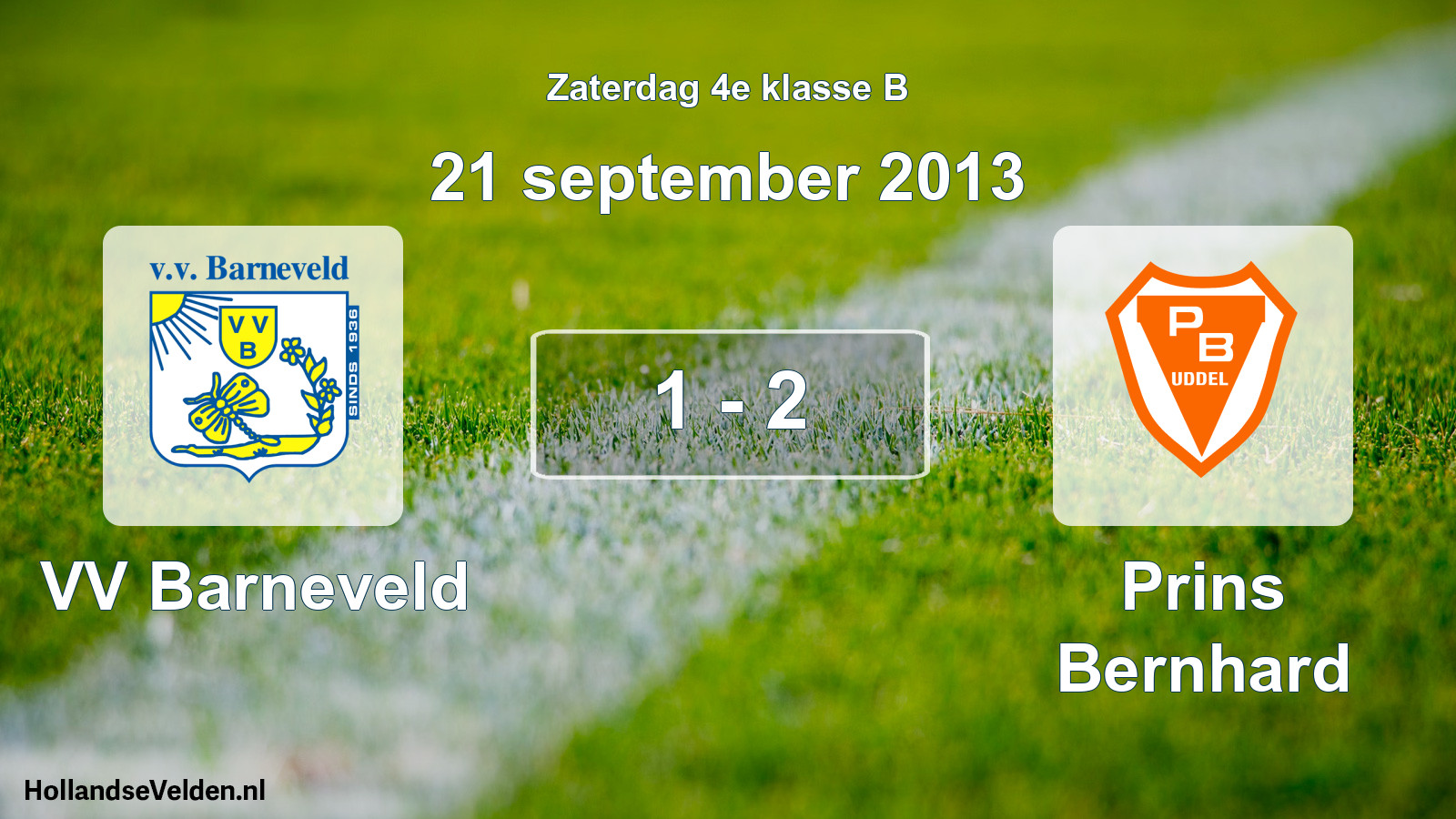 Total number of matches played: VV Barneveld - Prins Bernhard 1 - 2 (21 September 2013)