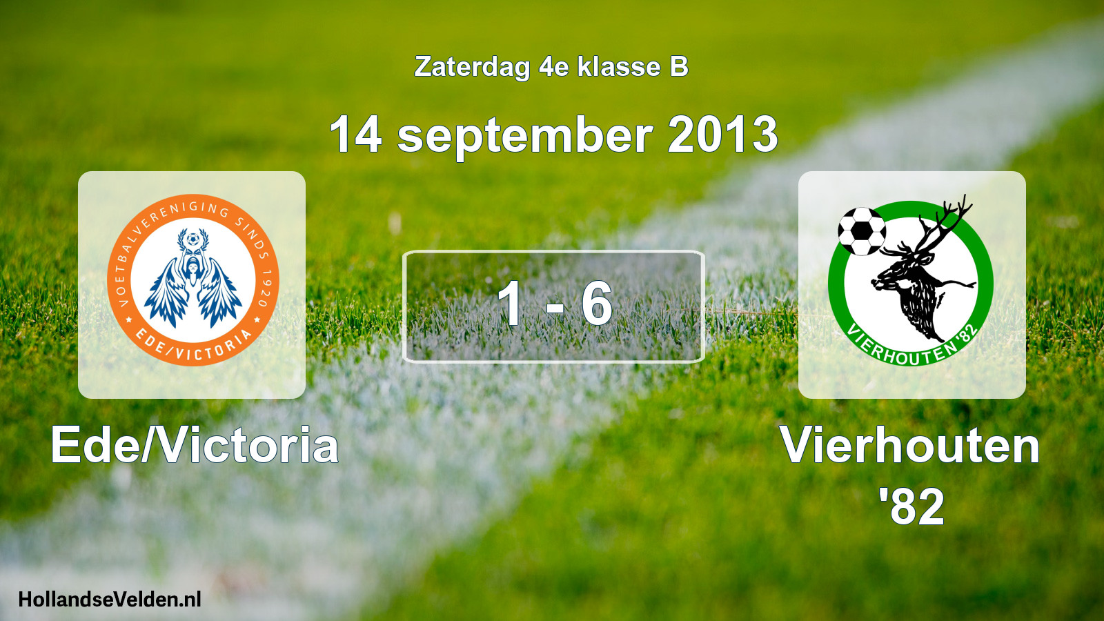 Total number of matches played: Ede/Victoria - Vierhouten '82 1 - 6 (14 September 2013)