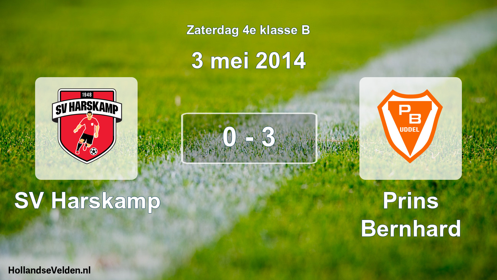 Total number of matches played: SV Harskamp - Prins Bernhard 0 - 3 (3 May 2014)