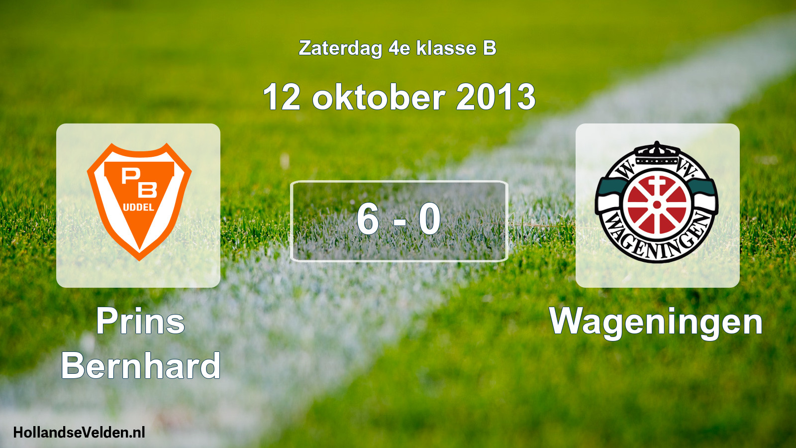 Total number of matches played: Prins Bernhard - Wageningen 6 - 0 (12 October 2013)