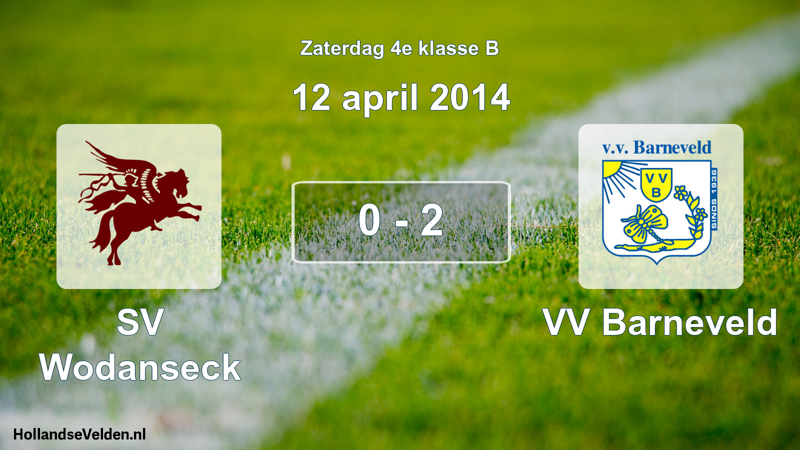 Total number of matches played: SV Wodanseck - VV Barneveld 0 - 2 (12 April 2014)