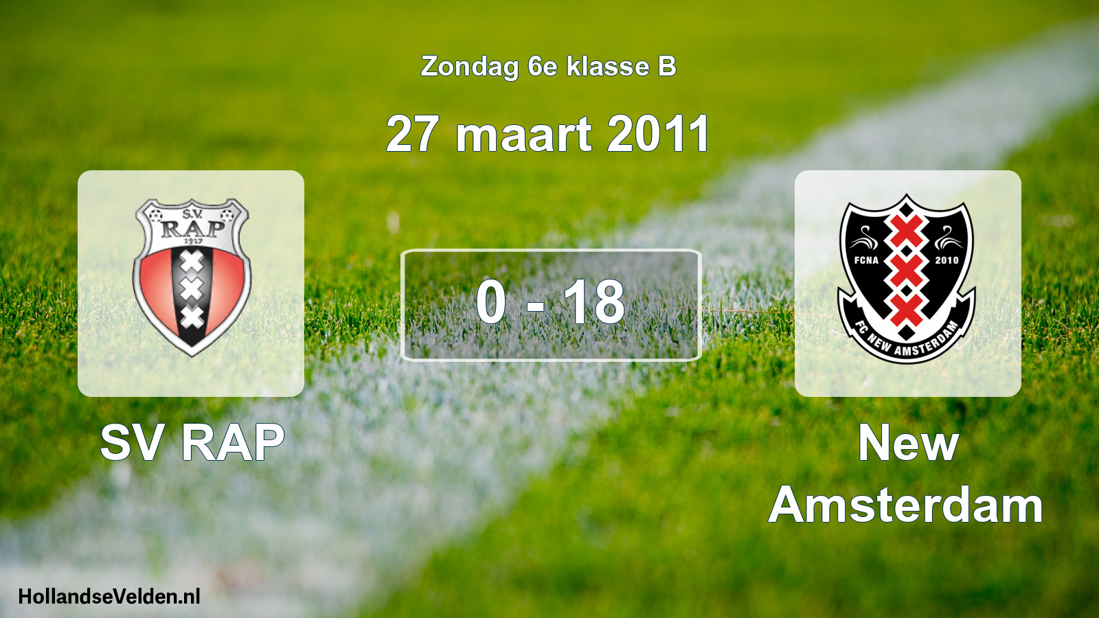 Total number of matches played: SV RAP - New Amsterdam 0 - 18 (27 March 2011)