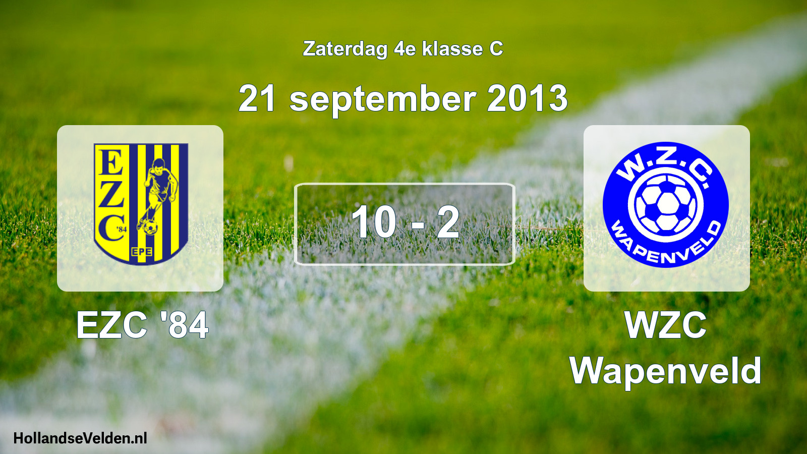Total number of matches played: EZC '84 - WZC Wapenveld 10 - 2 (21 September 2013)