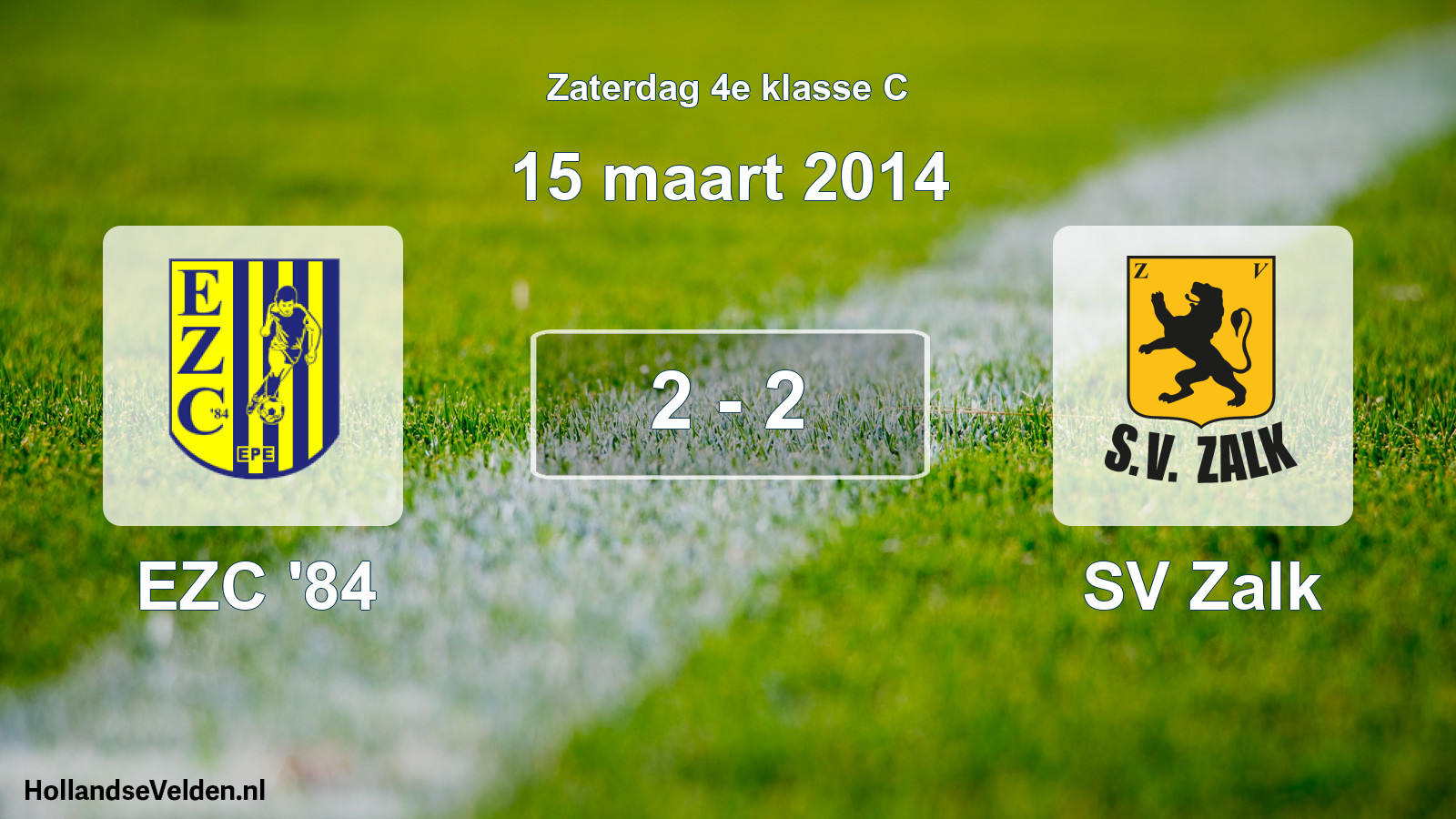 Total number of matches played: EZC '84 - SV Zalk 2 - 2 (15 March 2014)