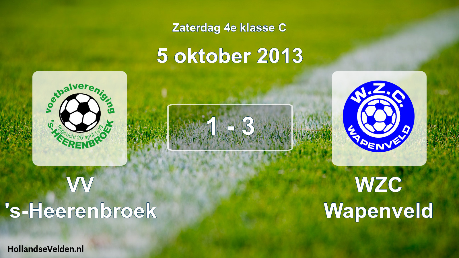 Total number of matches played: VV 's-Heerenbroek - WZC Wapenveld 1 - 3 (5 October 2013)