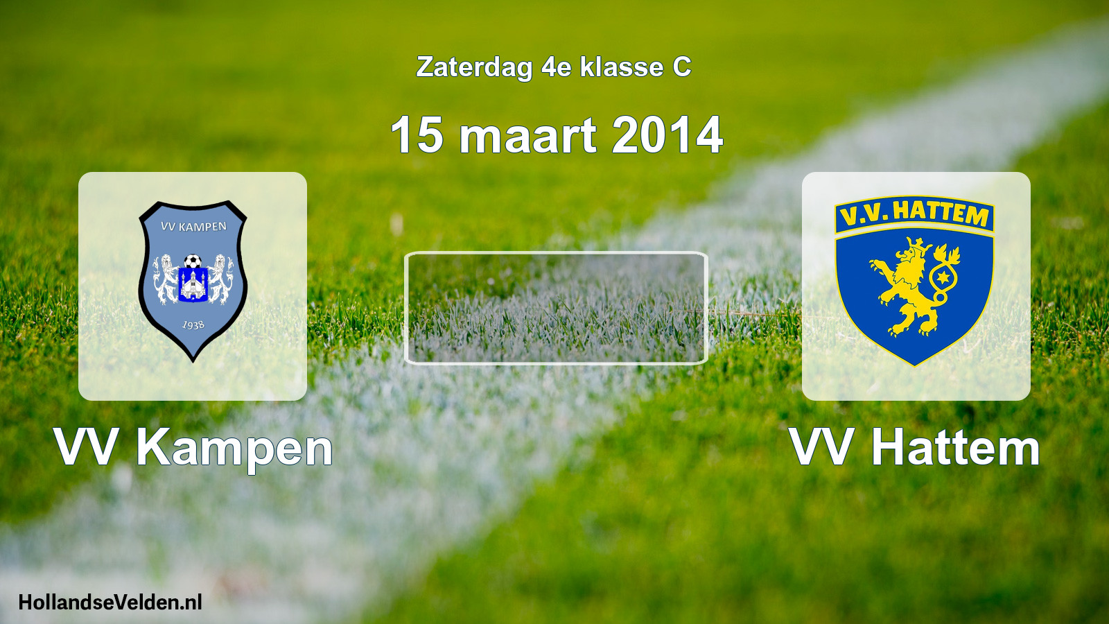 Scheduled Match: VV Kampen - VV Hattem (15 March 2014)