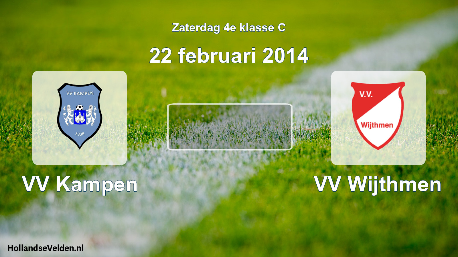 Scheduled Match: VV Kampen - VV Wijthmen (22 February 2014)