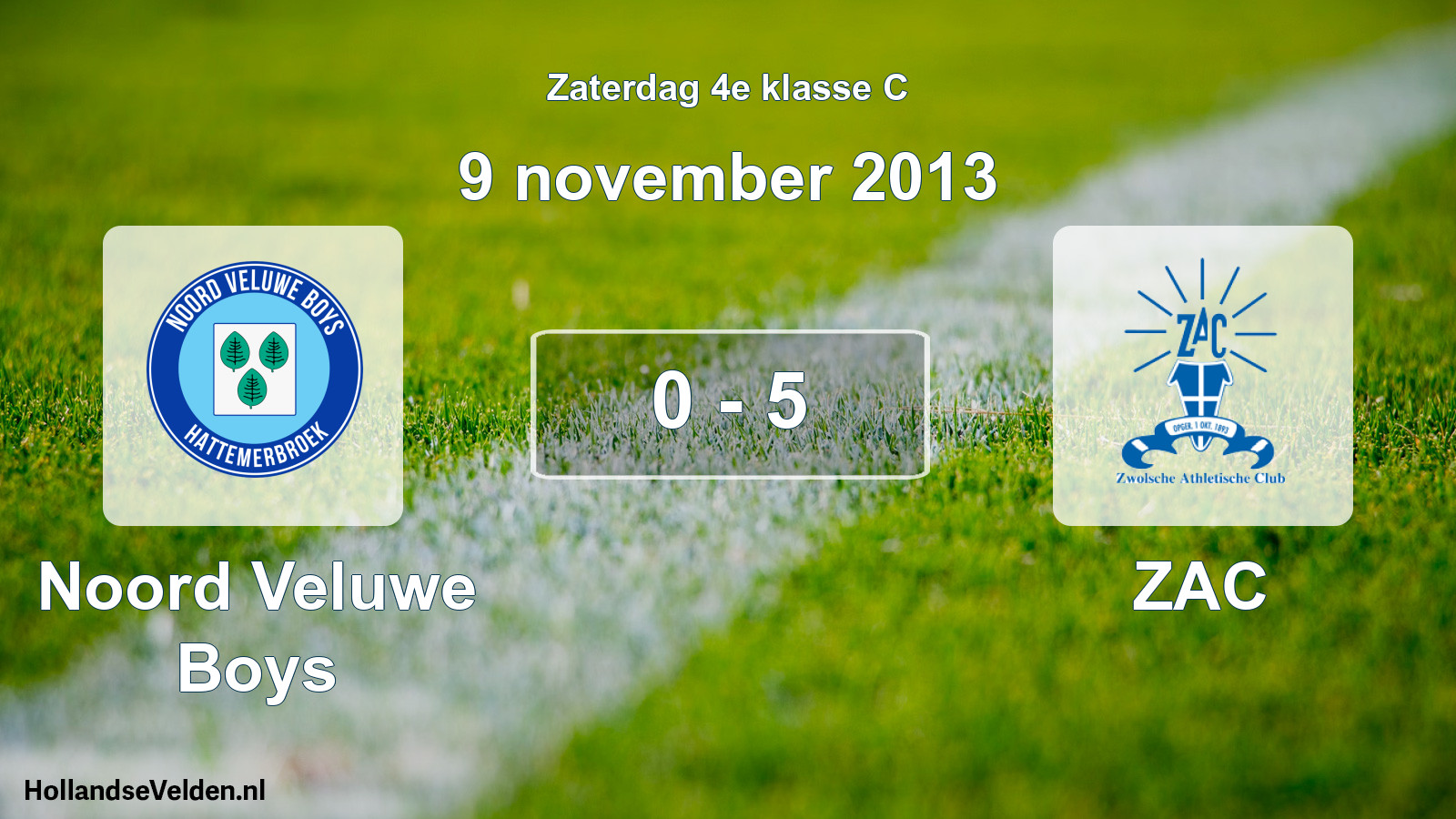 Total number of matches played: Noord Veluwe Boys - ZAC 0 - 5 (9 November 2013)
