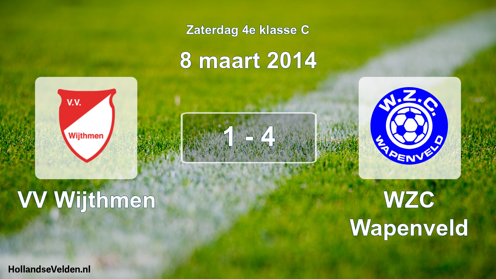 Total number of matches played: VV Wijthmen - WZC Wapenveld 1 - 4 (8 March 2014)