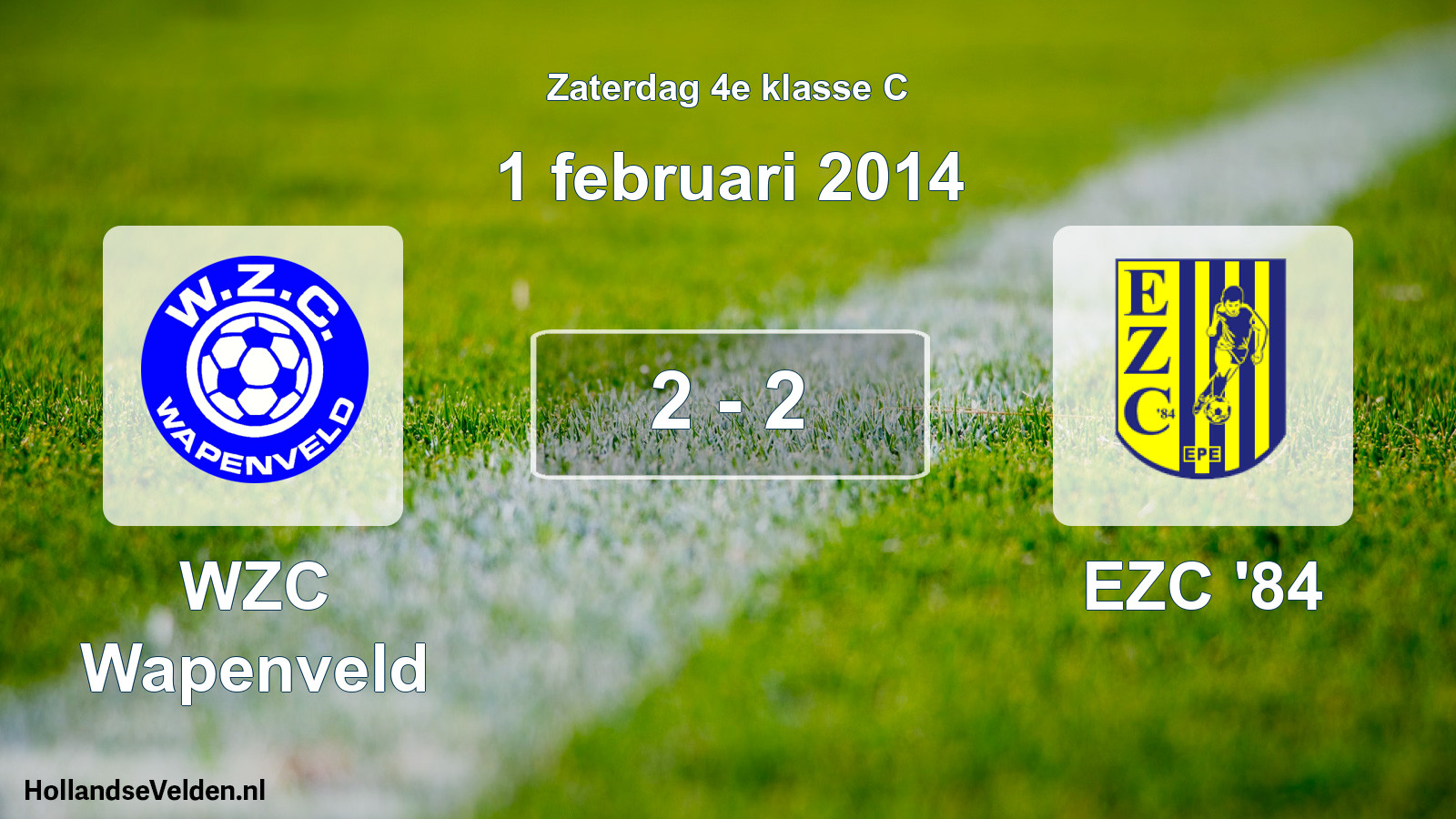 Total number of matches played: WZC Wapenveld - EZC '84 2 - 2 (1 February 2014)