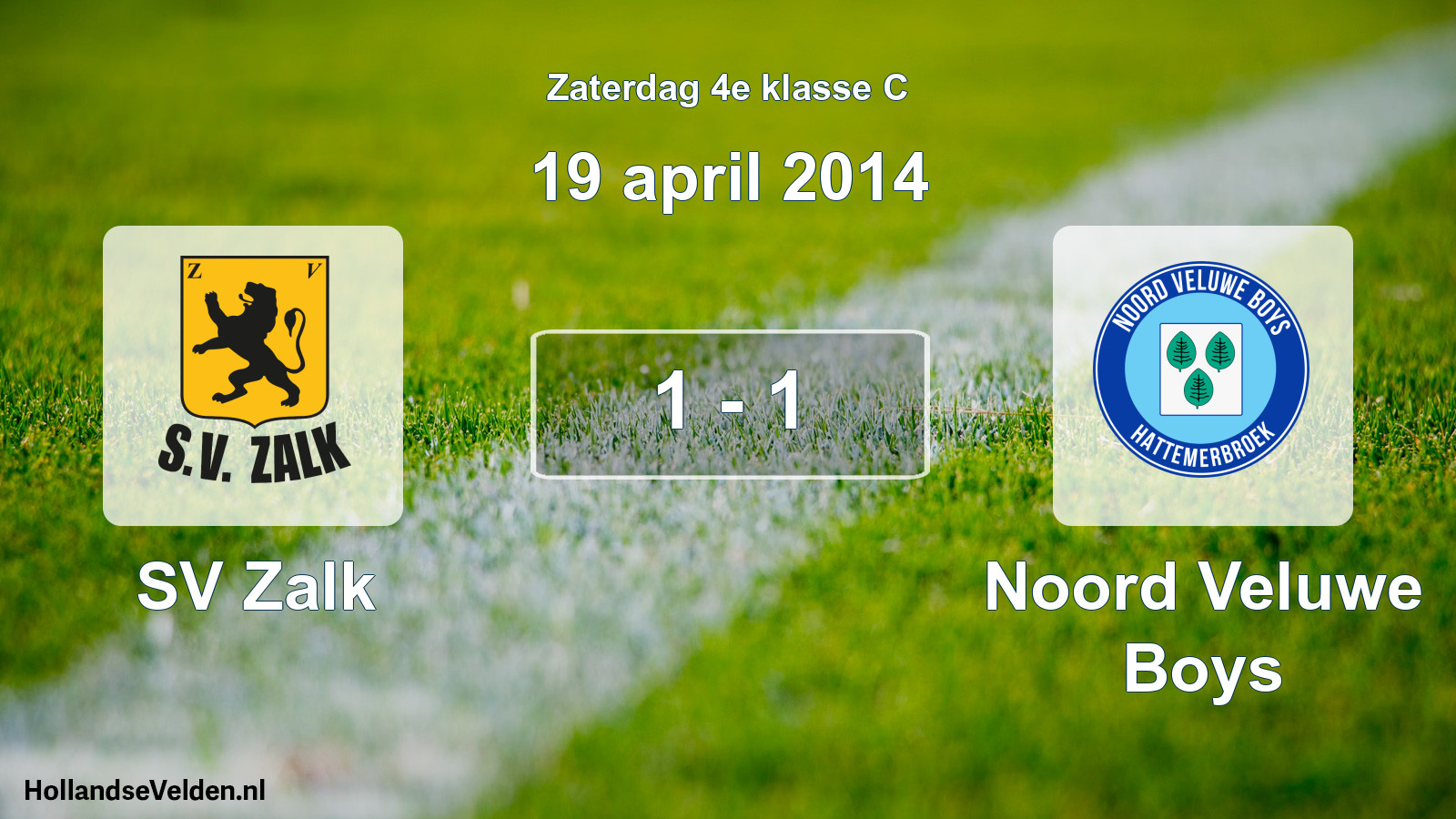 Total number of matches played: SV Zalk - Noord Veluwe Boys 1 - 1 (19 April 2014)
