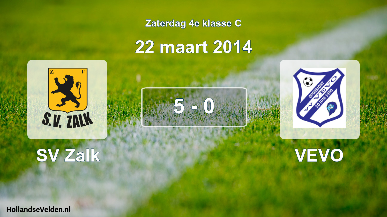 Total number of matches played: SV Zalk - VEVO 5 - 0 (22 March 2014)