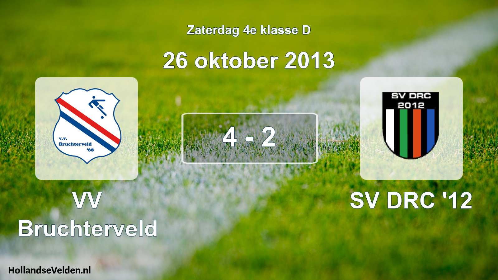 Total number of matches played: VV Bruchterveld - SV DRC '12 4 - 2 (26 October 2013)