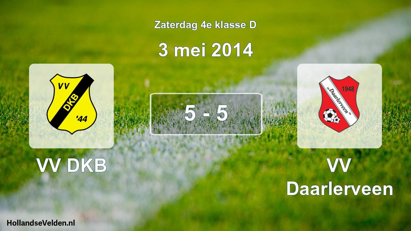 Total number of matches played: VV DKB - VV Daarlerveen 5 - 5 (3 May 2014)