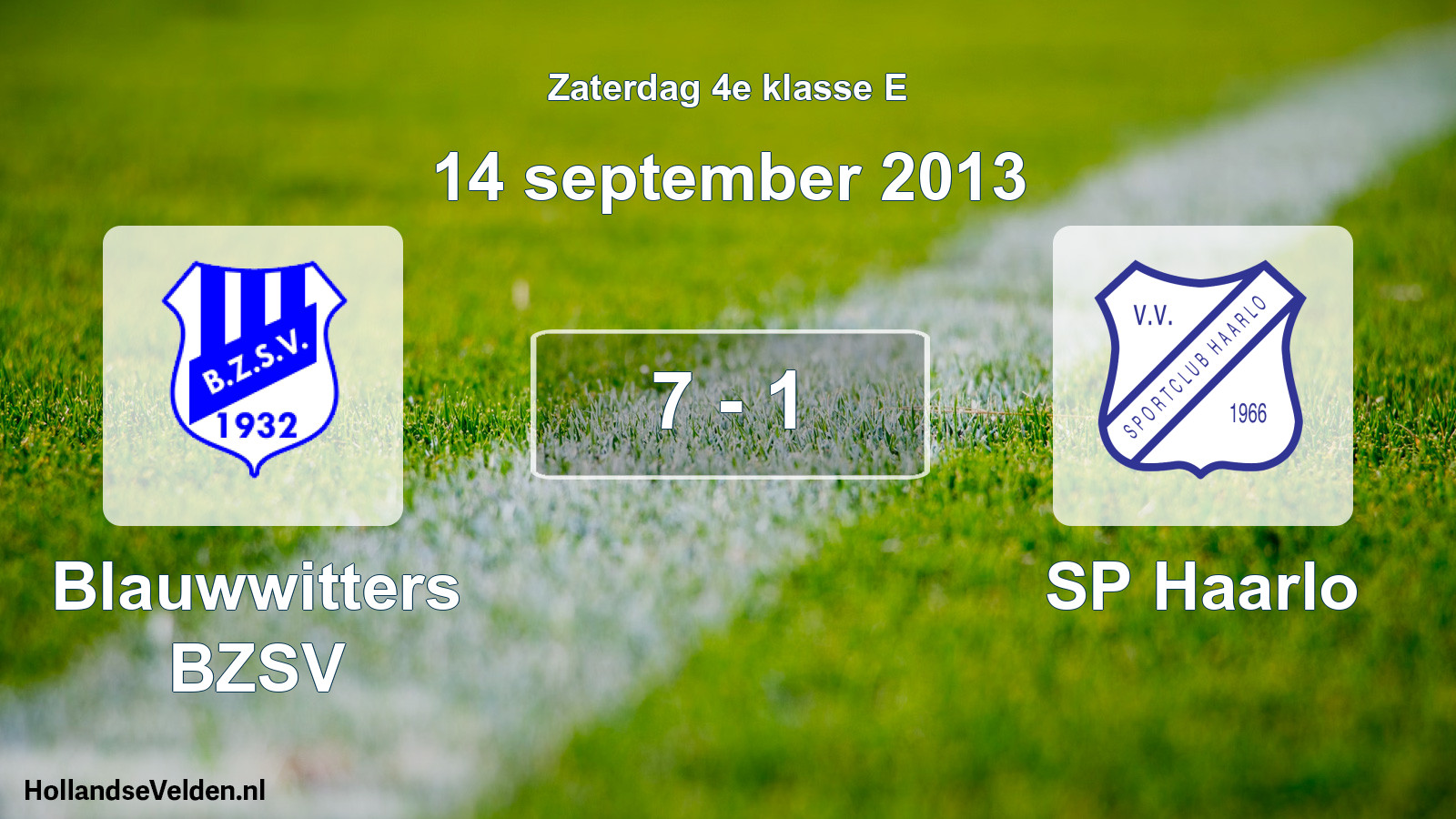 Total number of matches played: Blauwwitters BZSV - SP Haarlo 7 - 1 (14 September 2013)