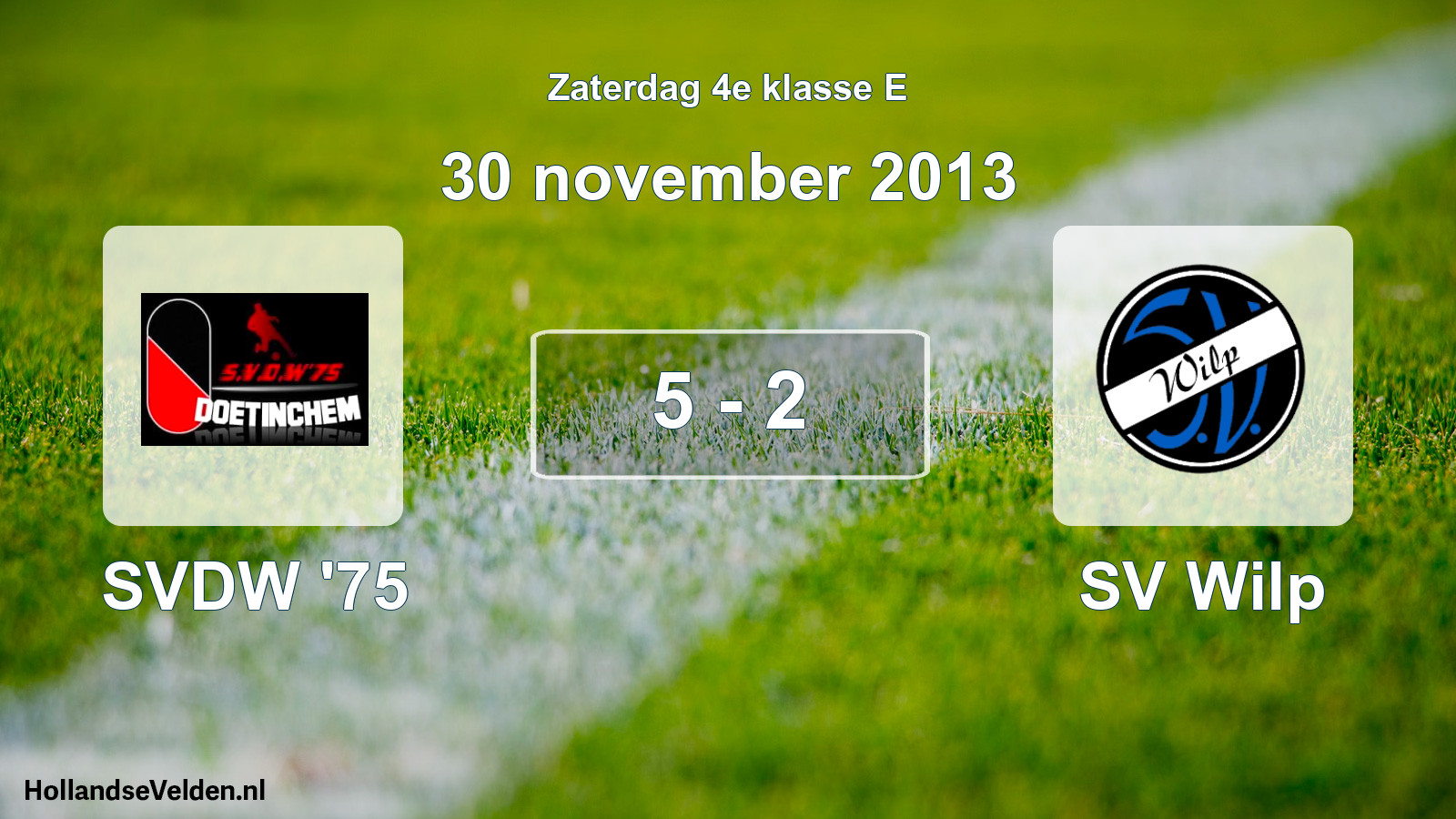Total number of matches played: SVDW '75 - SV Wilp 5 - 2 (30 November 2013)