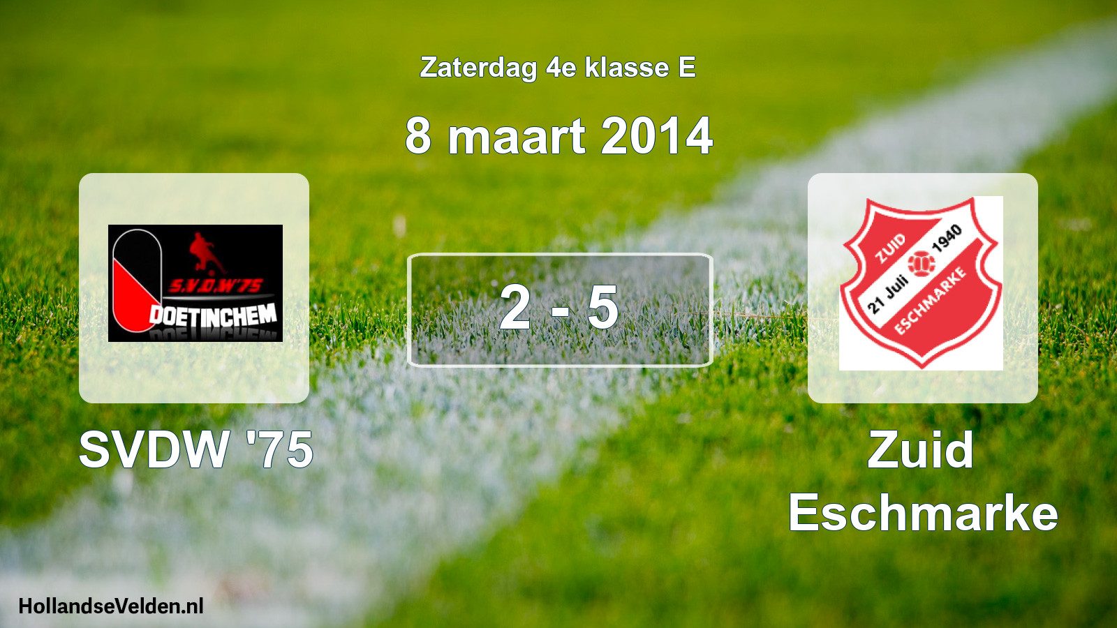 Total number of matches played: SVDW '75 - Zuid Eschmarke 2 - 5 (8 March 2014)
