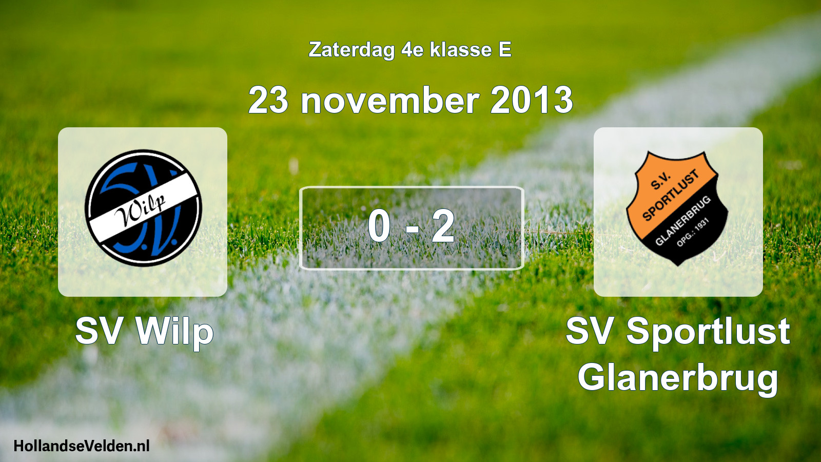 Total number of matches played: SV Wilp - SV Sportlust Glanerbrug 0 - 2 (23 November 2013)
