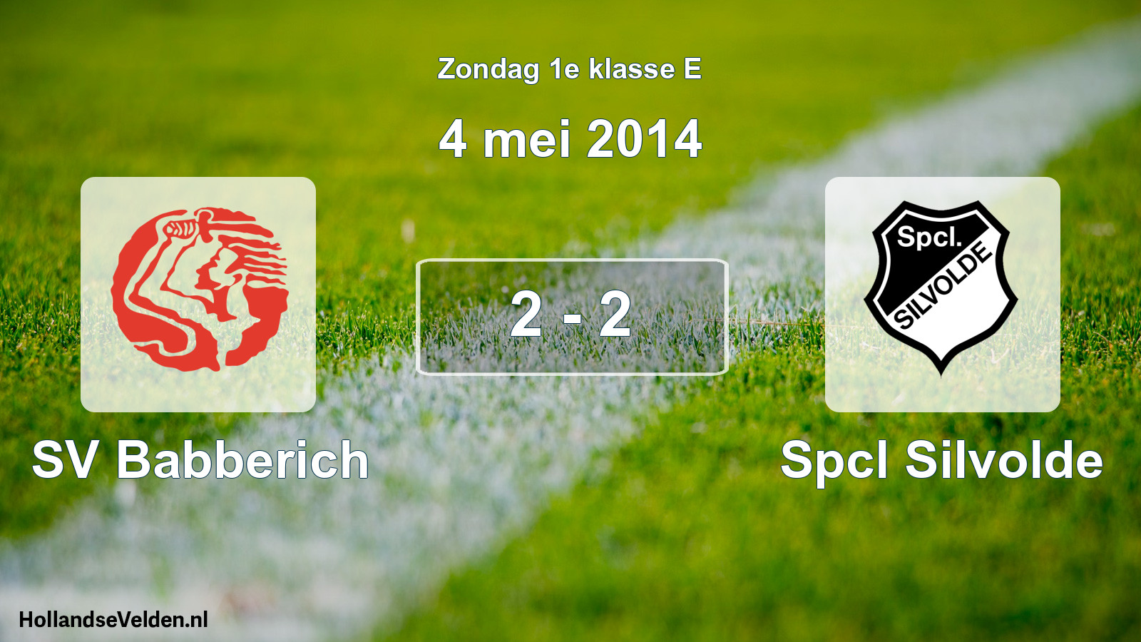 Total number of matches played: SV Babberich - Spcl Silvolde 2 - 2 (4 May 2014)
