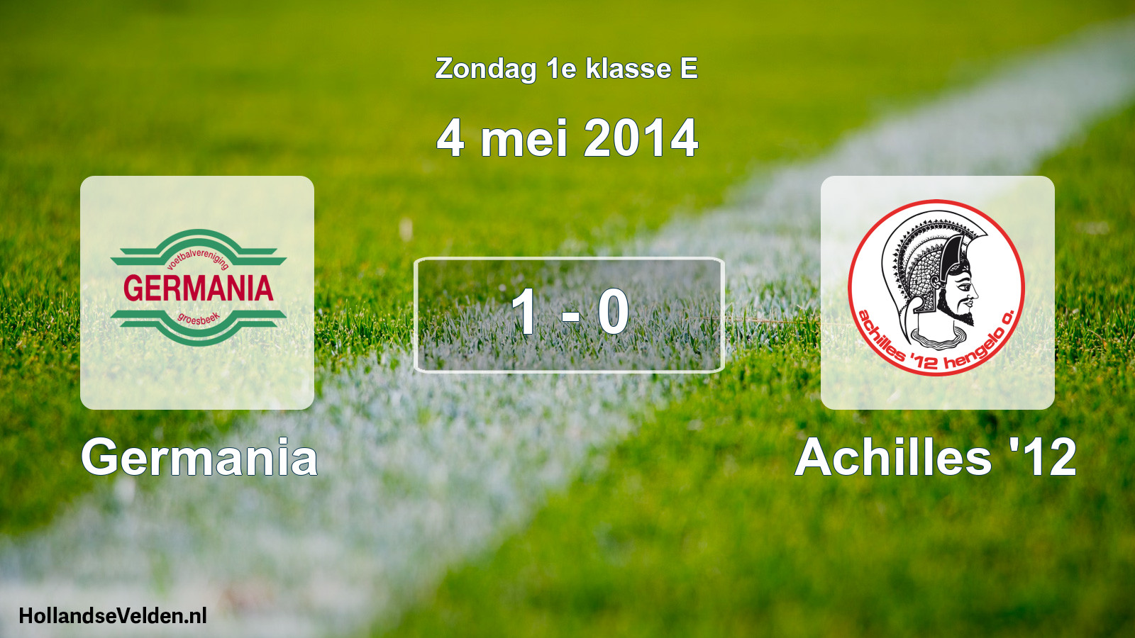 Total number of matches played: Germania - Achilles '12 1 - 0 (4 May 2014)