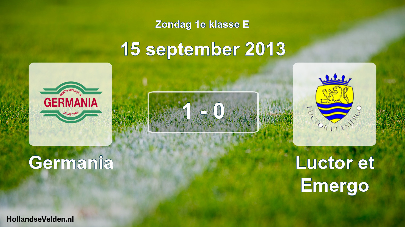 Total number of matches played: Germania - Luctor et Emergo 1 - 0 (15 September 2013)