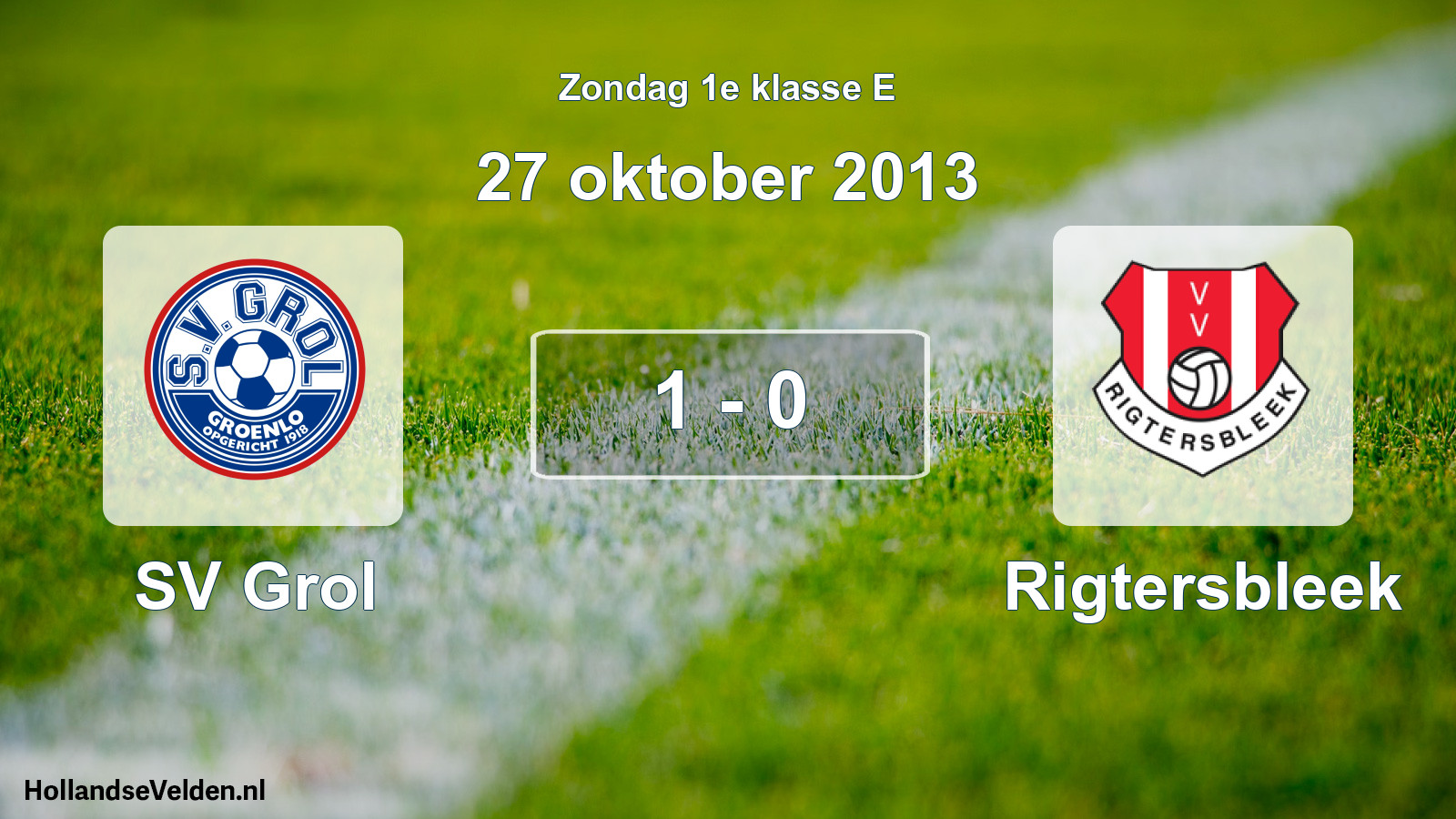 Total number of matches played: SV Grol - Rigtersbleek 1 - 0 (27 October 2013)