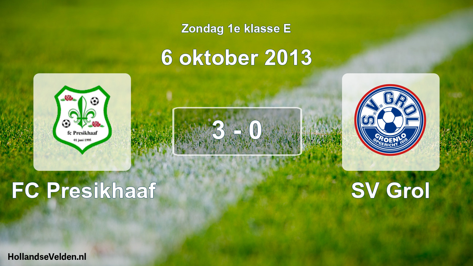 Total number of matches played: FC Presikhaaf - SV Grol 3 - 0 (6 October 2013)