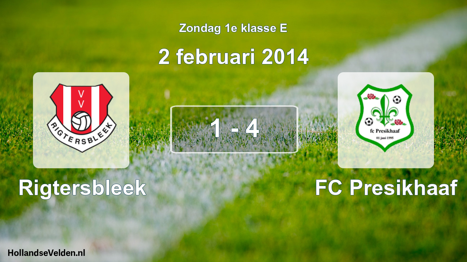 Total number of matches played: Rigtersbleek - FC Presikhaaf 1 - 4 (2 February 2014)
