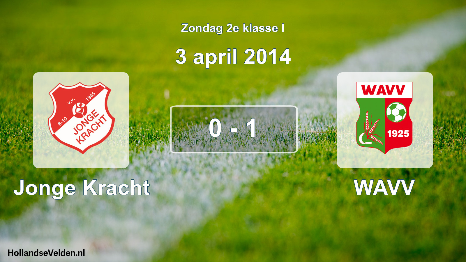 Total number of matches played: Jonge Kracht - WAVV 0 - 1 (3 April 2014)