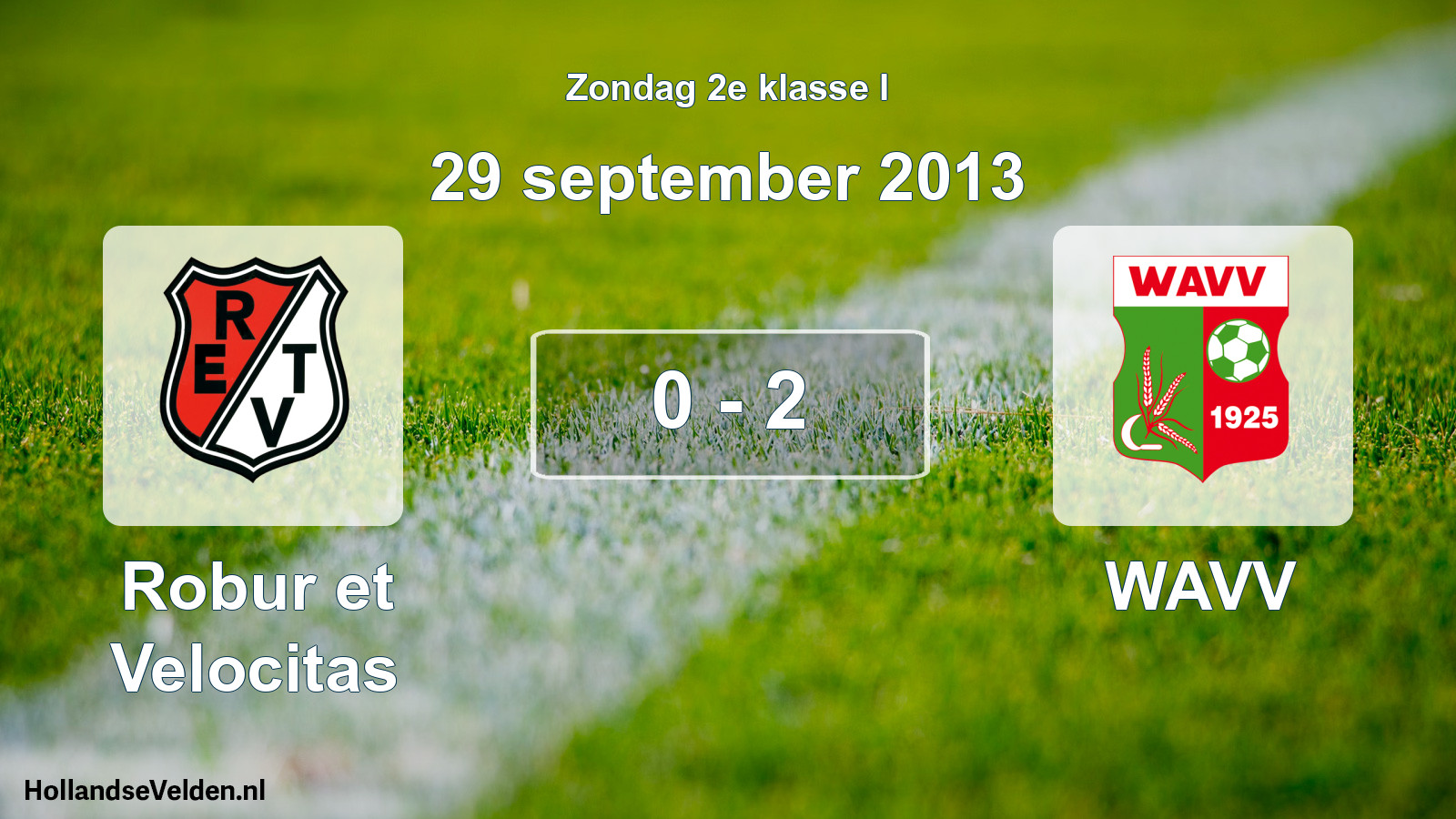 Total number of matches played: Robur et Velocitas - WAVV 0 - 2 (29 September 2013)