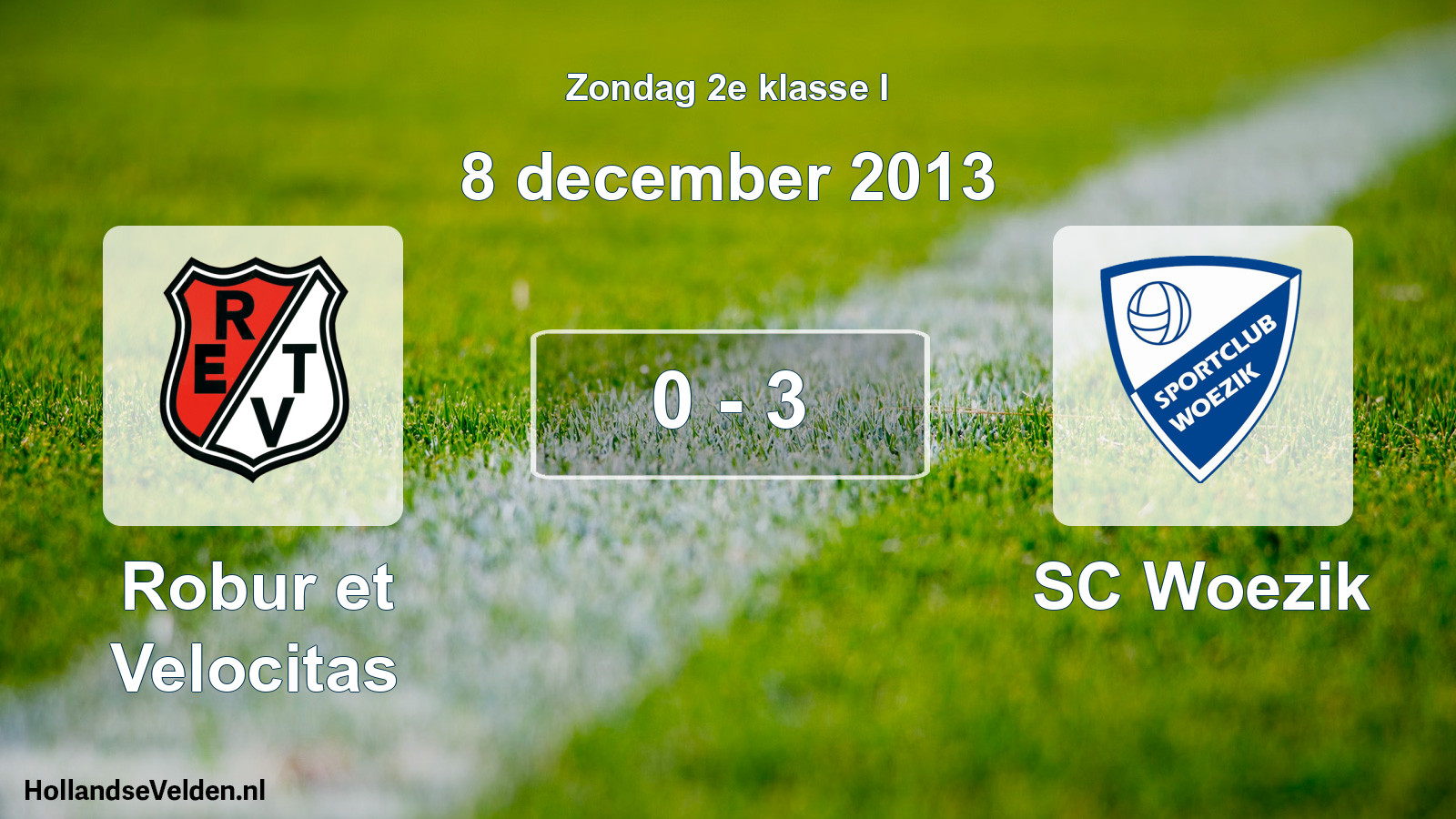 Total number of matches played: Robur et Velocitas - SC Woezik 0 - 3 (8 December 2013)