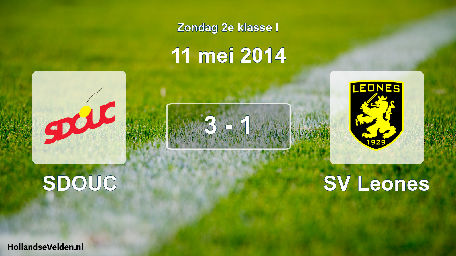 Total number of matches played: SDOUC - SV Leones 3 - 1 (11 May 2014)
