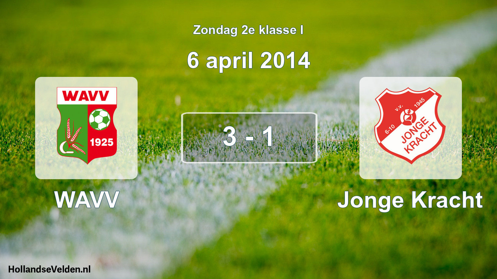 Total number of matches played: WAVV - Jonge Kracht 3 - 1 (6 April 2014)