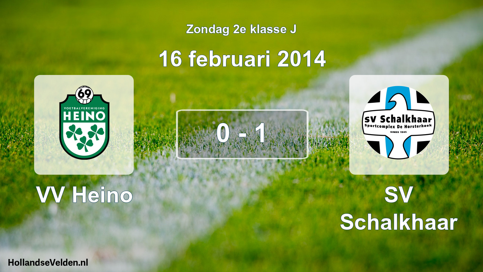 Total number of matches played: VV Heino - SV Schalkhaar 0 - 1 (16 February 2014)