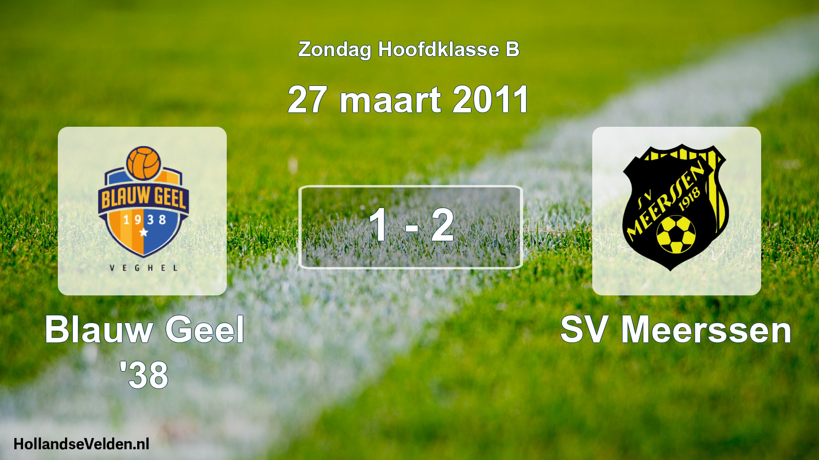 Total number of matches played: Blauw Geel '38 - SV Meerssen 1 - 2 (27 March 2011)